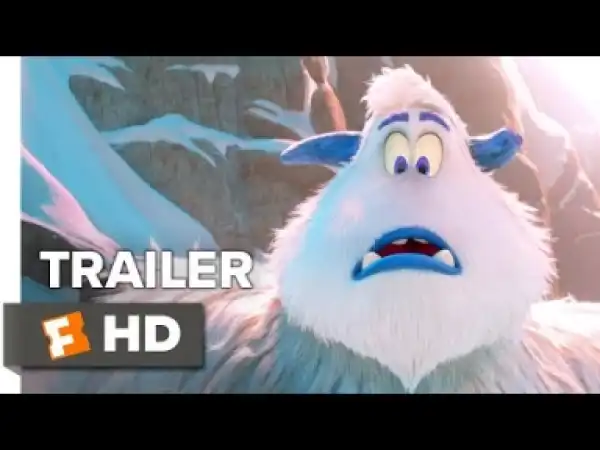 Video: Smallfoot Trailer #1 (2018)